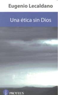 Una ética sin Dios
