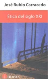 Ética del siglo XXI