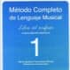 Método completo de lenguaje musical, 1 nivel. Libro del profesor