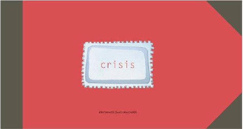 Crisis