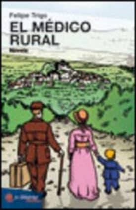 El médico rural