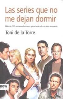 Las series que no me dejan dormir