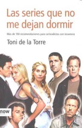 Las series que no me dejan dormir