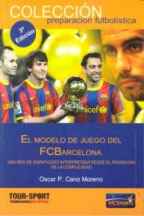 El modelo de juego del FC Barcelona