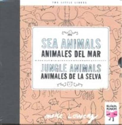 Sea Animals and Jungle Animals/Animales del mar y Animales de la selva