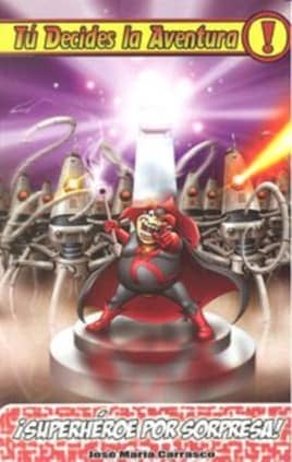 ¡Superhéroe por sorpresa!