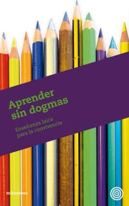 Aprender sin dogmas