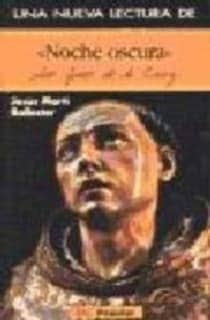 Una nueva lectura de "Noche oscura" de San Juan de la Cruz