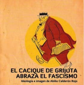 El cacique de Grijota abraza el fascismo