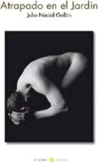 Atrapado en el jardín
