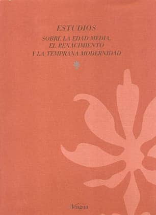 Estudios sobre la Edad Media, el Renacimiento y la temprana modernidad