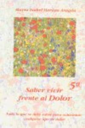 Saber vivir frente al Dolor