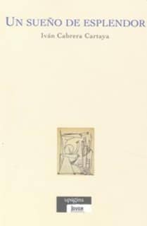 Un sueño de esplendor