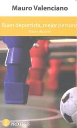 Buen deportista, mejor persona