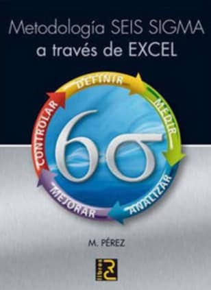 Metodología SEIS SIGMA a través de EXCEL