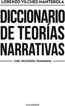 Diccionario de teorías narrativas