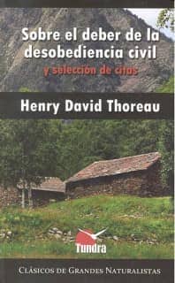 Sobre el deber de la desobediencia civil y selección de citas