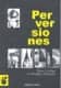 Perversiones