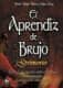 Aprendiz de brujo, el. Grimorio