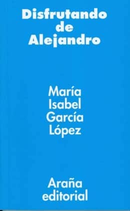 Disfrutando de Alejandro