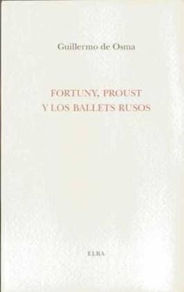 FORTUNY PROUST Y LOS BALLETS RUSOS