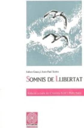 Somnis de llibertat