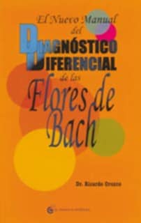 El nuevo manual del diagnóstico diferencial de las Flores de Bach