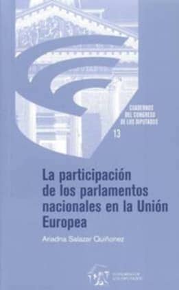 La participación de los parlamentos nacionales en la Unión Europea