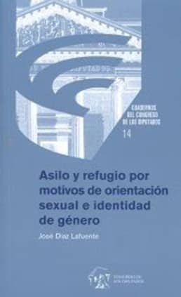 Refugio y asilo por motivos de orientación sexual e identidad de género