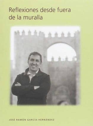 Reflexiones desde fuera de la muralla