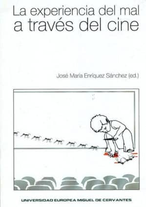 La experiencia del mal a través del cine