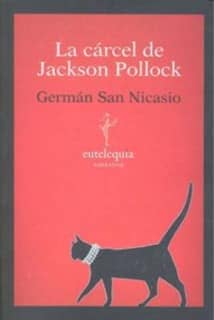 La cárcel de Jackson Pollock