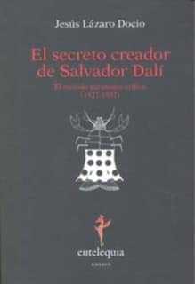El secreto creador de Salvador Dalí