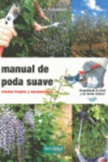 Manual de poda suave