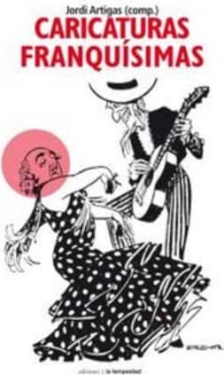 Caricaturas franquísimas