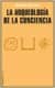 La arqueología de la conciencia