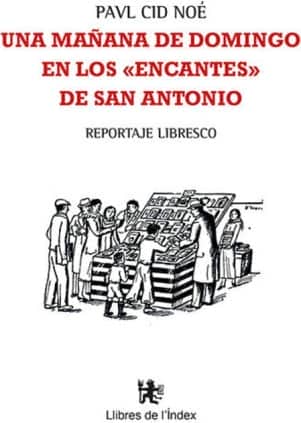 Una mañana de domingo en los "encantes" de San Antonio