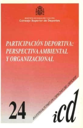 Participación deportiva : perspectiva ambiental y organizacional