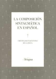 La composición sintagmática en español