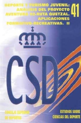 Deporte y turismo juvenil. Análisis del proyecto 92-Ruta Quetzal: aplicaciones formativas y recreativas II