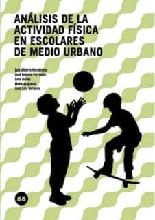 Análisis de la actividad física en escolares de medio urbano
