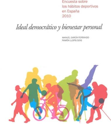 Ideal democrático y bienestar personal: Los hábitos deportivos en España 2010