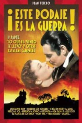 Este rodaje es la guerra