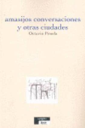 amasijos, conversaciones y otras ciudades