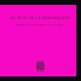 El arte de la indignación