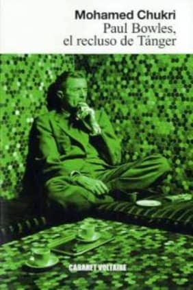 Paul Bowles, el recluso de Tánger