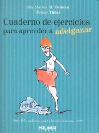 Cuaderno de ejercicios para aprender a adelgazar