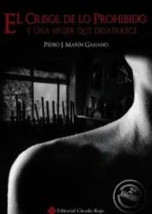 El crisol de lo prohibido y la mujer que desaparece
