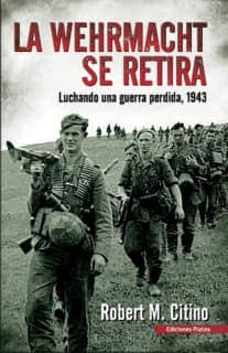 La Werhmacht se retira