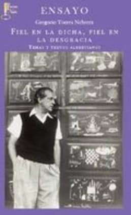 Fiel en la dicha, fiel en la desgracia.